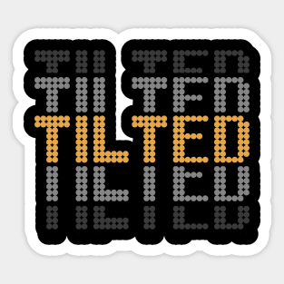 Tilted Pinball Gamer Sticker